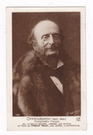 Jolie CPA Photo Compositeut Jacques Offenbach, Phot. P. Nadar, Paris, 116 - Photos