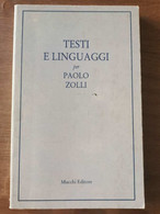 Testi E Linguaggi Per Paolo Zolli - Mucchi Editore - 2001 - AR - Cursos De Idiomas