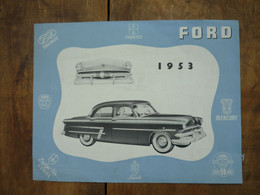 Feuillet Pubicitaire-Ford 1953 ... Données Techniques Au Verso - Auto