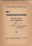 Scouts/Scoutisme - Het Verkennersspoor 1939 M. Vanhaegendoren (N592) - Anciens