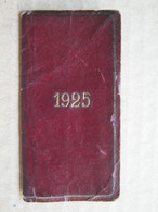 Very Small Calendar In Italian ( 1925 ) ITALIA CALENDARIO - Petit Format : 1921-40