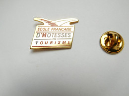 Beau Pin's Pins  , Aviation , Avion  , Ecole Française D' Hotesses Tourisme - Avions