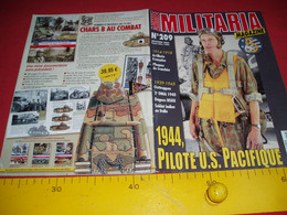 VENDS A L'UNITE 22Numeros "MILITARIA" Du N° 182 Au N° 209.Pour Les N° Disponibles VOIR DESCRIPTIF - Armes Neutralisées