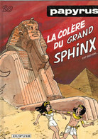 PAPYRUS  "La Colère Du Grand Sphinx " Tome 20  EO De GIETER   DUPUIS - Papyrus