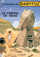 PAPYRUS  "Le Cheval Troie " Tome 23  EO De GIETER   DUPUIS - Papyrus