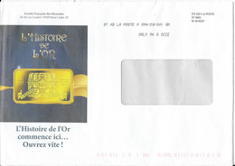 Enveloppe Destinéo : L'Histoire De L'Or. (Voir Commentaires) - Covers & Documents