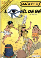 PAPYRUS  "L'oeil De Ré "  Tome 18 Série Limitée  De GIETER   DUPUIS - Papyrus