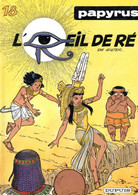 PAPYRUS  " L'oeil De Ré "  Tome 18 EO  De GIETER   DUPUIS - Papyrus