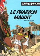 PAPYRUS  " Le Pharaon Maudit "  Tome 11   De GIETER   DUPUIS - Papyrus