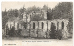 Troisfontaines : L'abbaye En Ruines (Editeur A. Gauthier, St-Dizier, O.J. N°100) - Altri Comuni