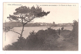 CPA 35 LA VICOMTE EN DINARD . LE CHEMIN DE RONDE . - Dinard