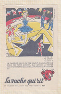 21/315 Buvard LA VACHE QUI RIT N°3 LE CIRQUE ALAIN SAINT OGAN - Produits Laitiers