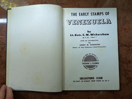 LIVRE THE EARLY STAMPS OF VENEZUELA By WICKERSHAM - Philately And Postal History