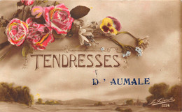 76-AUMALE- TENDRESSES D'AUMALE - Aumale