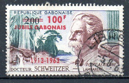 GABON. PA 11 Oblitéré De 1963. Docteur Schweitzer. - Albert Schweitzer