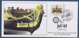 Mise à L'eau De La Coque De L'Hermione, Goëlette, Timbre Souvenir Sur Carte Postale Rochefort 6 & 7 Juillet 2012 - Storia Postale