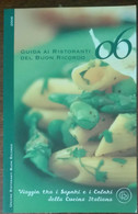 Guida Ai Ristoranti Del Buon Ricordo 06 - AA.VV. - Maison, Jardin, Cuisine