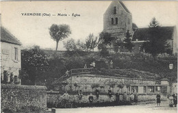 60  Vaumoise  -  Mairie - Eglise - Vaumoise