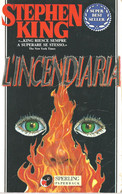 LB107 - STEPHEN KING : L'INCENDIARIA - Grote Schrijvers