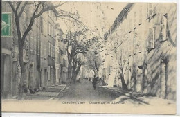 D 83.  CARCES.  COURS DE LA LIBERTE AN 1911 - Carces