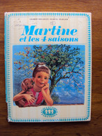 MARTINE ET LES 4 SAISONS. Gibert Delahaye-Marcel Marlier.Casterman 1962. - Martine