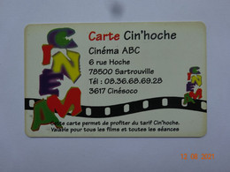 CARTE  A BANDE MAGNÉTIQUE  CINECARTE CINÉMA CIN'HOCHE ABC 78 SARTROUVILLE YVELINES - Kinokarten