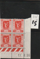 ///  FRANCE  //// Coin Daté N° 325 ** Exposition Côte   15€ - 1930-1939