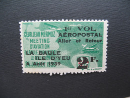 Vignette Label Stamp Vignetta  Aufkleber France Club Jean Mermoz Meeting Aviation La Baule Ile D'Yeu 1939 Vol Aéropostal - Aviation