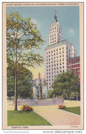 Court Square Fountain Columbian Mutual Tower In Distance Memphus Tennessee - Memphis