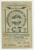CARTE CONFEDERATION GENERALE DU TRAVAIL 1962 - Sammlungen