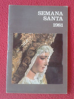 GUÍA SEMANA SANTA DE SEVILLA 1981 ITINERARIOS DE LAS COFRADÍAS PROGRAMA PLANO GENERAL CASCO ANTIGUO. HOLY WEEK EASTER... - Philosophie & Religion