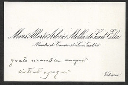 CARTE DE VISITE - ALBERTO ARBORIO MELLA DI SANT'ELIA (1880 -1953) - MAESTRO DI CAMERA DI SUA SANTITA - VATICANO - Visiting Cards