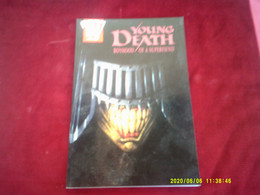 2000 AD  /  YOUNG  DEATH   /  BOYHOOD  / OF A SUPERFIEND - Otros Editores