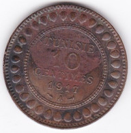 PROTECTORAT FRANCAIS. 10 CENTIMES 1917 A. BRONZE - Tunesië