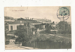 Cp , Chemins De Fer , 92 , ASNIERES , La Gare , Train , Dos Simple ,voyagée 1904 - Stazioni Senza Treni