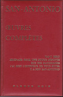 SAN ANTONIO - Oeuvres Complètes Tome 8 VIII - 5 Romans (voir Liste) - Fleuve Noir édition Skai Rouge - 1982 - 636 Pages - San Antonio