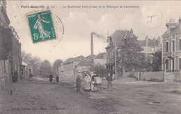 76 Le Petit Quevilly. Le Boulevard Saint Julien Et La Fabrique De Caoutchouc - Le Petit-Quevilly