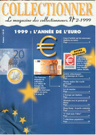 REVUE COLLECTIONNER N° 2 De 1999 - Français (àpd. 1941)