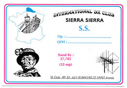 FRANCE - Carte Radio-amateur - FRANCE / BIACHES ST VAAST - International DX Club Sierra Sierra - Neuve - Radio-amateur