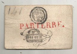 Ticket Ancien ,PARTERRE ,spectacle ,à Identifier , 3 Scans - Eintrittskarten