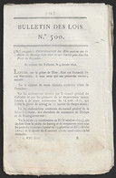 Louis XVIII Bulletin Des Lois N° 500 Janvier 1822 - Decrees & Laws