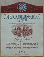 Coteaux Du Languedoc, La Clape, Pierres Nobles, Expert Club, Année 2008, TB. - Languedoc-Roussillon
