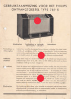 RADIO PHILIPS 789 X Wenken Voor De Installait / Conseils Pour L'installation Vers 1950 - Machines