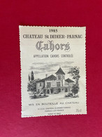 Étiquette De Vin CHÂTEAU ST DIDIER PARNAC CAHORS 1985 - Cahors