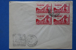 Z11 INDOCHINA  BELLE LETTRE   1942  EXPOSITION SAIGON + BLOC DE 4  T.P  + AFFRANCH.INTERESSANT - Briefe U. Dokumente