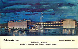 Alaska Fairbanks The Fairbanks Inn 1963 - Fairbanks