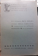 Il Lelio, Ovvero Dell'amicizia - M.Tullio Cicerone - G.C. Sansoni Ed. - 1927 - G - Classiques