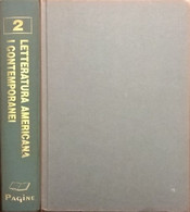 Letteratura Americana: I Contemporanei 2 - Zolla (Pagine 2004) Ca - Enciclopedie