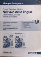 Nel Vivo Della Lingua Di Aa.vv., 2017, Zanichelli - Juveniles