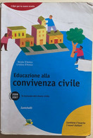 Educazione Alla Convivenza Civile Di Nicola E Cristina D’Amico, 2006, Zanichelli - Juveniles